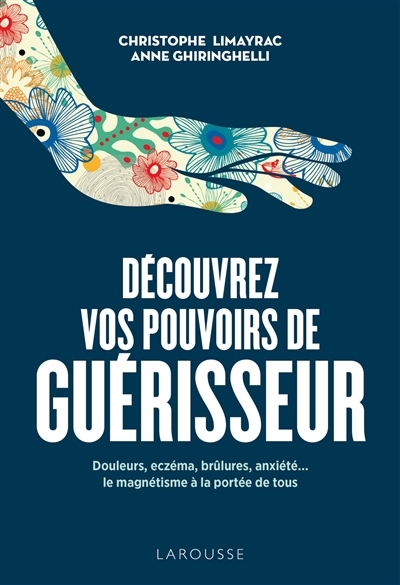 Découvrez vos pouvoirs de guérisseur (Broché)