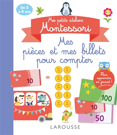 Mes petits ateliers Montessori Mes pièces et mes billets pour compter (Pochette)