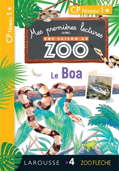 1ères lectures UNE SAISON AU ZOO - Le boa (Broché)
