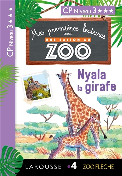 1ères lectures Une saison au zoo - Nyala la girafe (Broché)