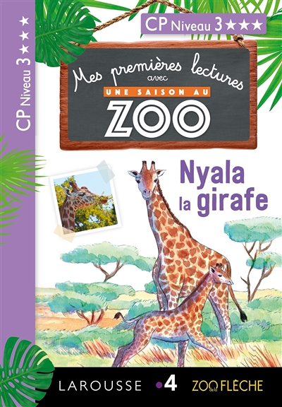 1ères lectures Une saison au zoo - Nyala la girafe (Broché)
