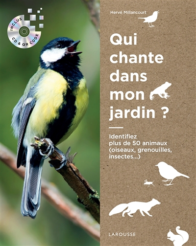 Qui chante dans mon jardin? (Broché)