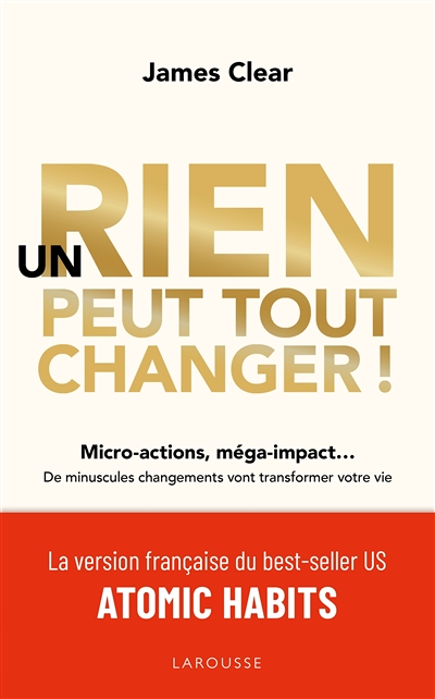 Un rien peut tout changer (Broché)