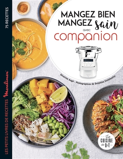 Mangez bien mangez sain avec Companion (Broché)