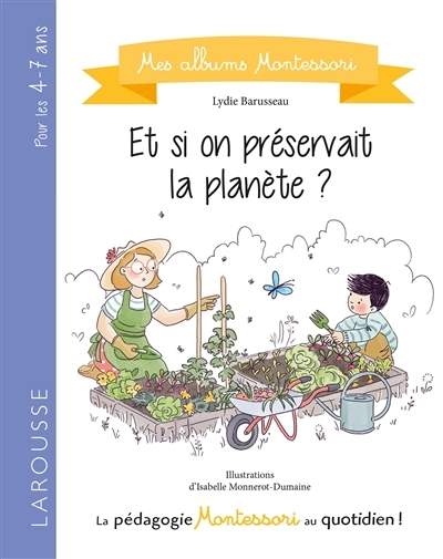 Et si on préservait la planète ? (Jeunesse)