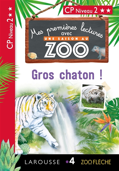Premières lectures Une saison au zoo Gros Chaton (Broché)