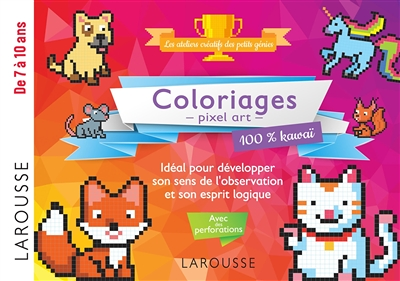 20 coloriages en pixel pour esprits logiques 100% Kawai (Jeunesse)