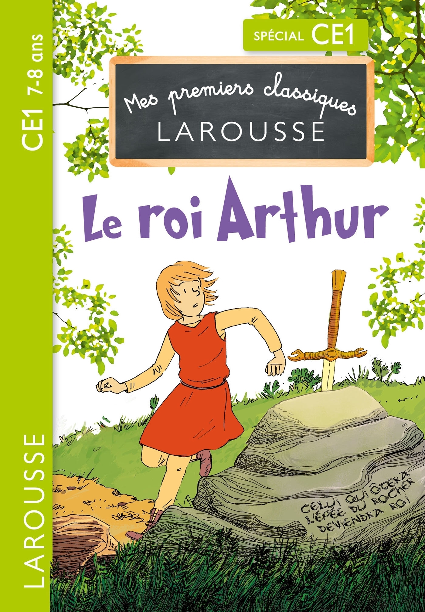 Le Roi Arthur CE1 (Broché)