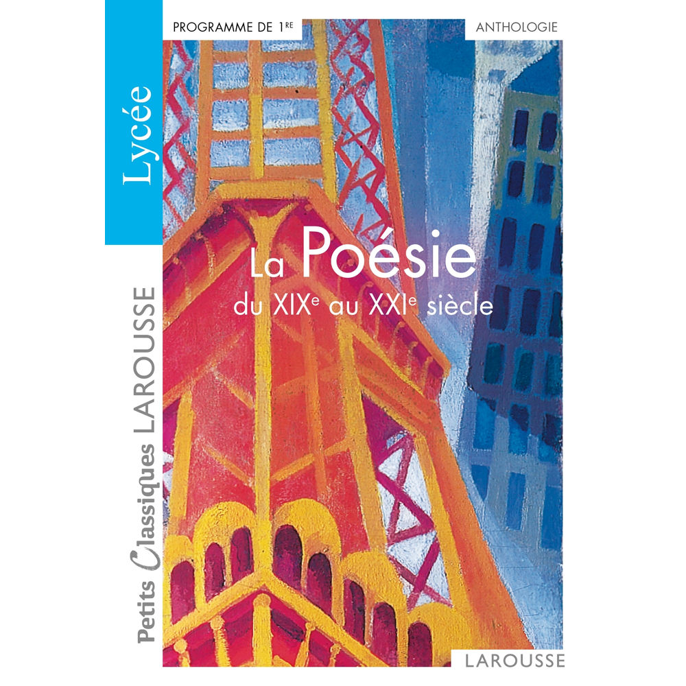 La Poésie du XIXème au XXIème siècle (Broché)