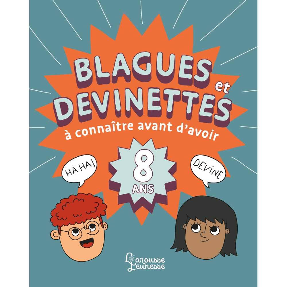 Blagues et devinettes à connaître avant d'avoir 8 ans (Jeunesse)