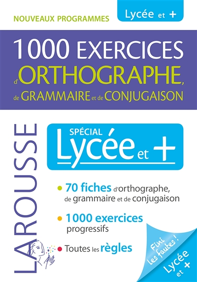 1000 exercices d'orthographe spécial Lycée et + (Broché)