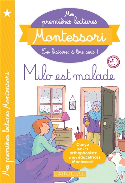 Mes premières lectures MONTESSORI - Milo est malade (Broché)