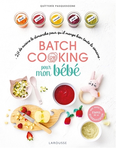 Batch cooking pour mon bébé (Relié)