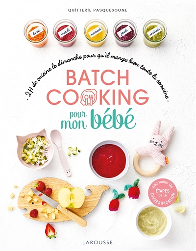 Batch cooking pour mon bébé (Relié)