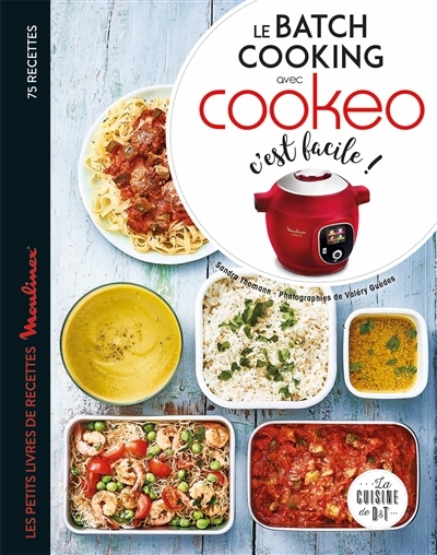 Le batch cooking au cookeo, c'est facile ! (Broché)