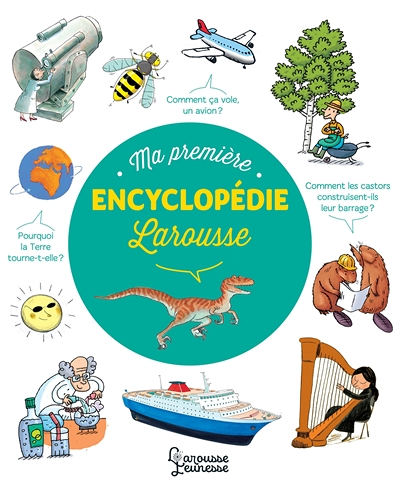 Ma première encyclopédie Larousse (Jeunesse)