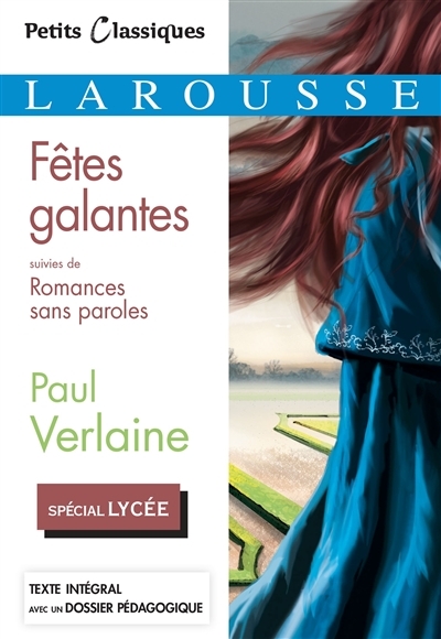 Fêtes galantes : spécial lycée (Broché)