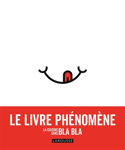 La cuisine sans bla bla (Cartonné)