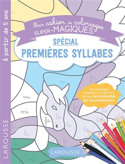 Coloriages magiques mes premières syllabes (Broché)