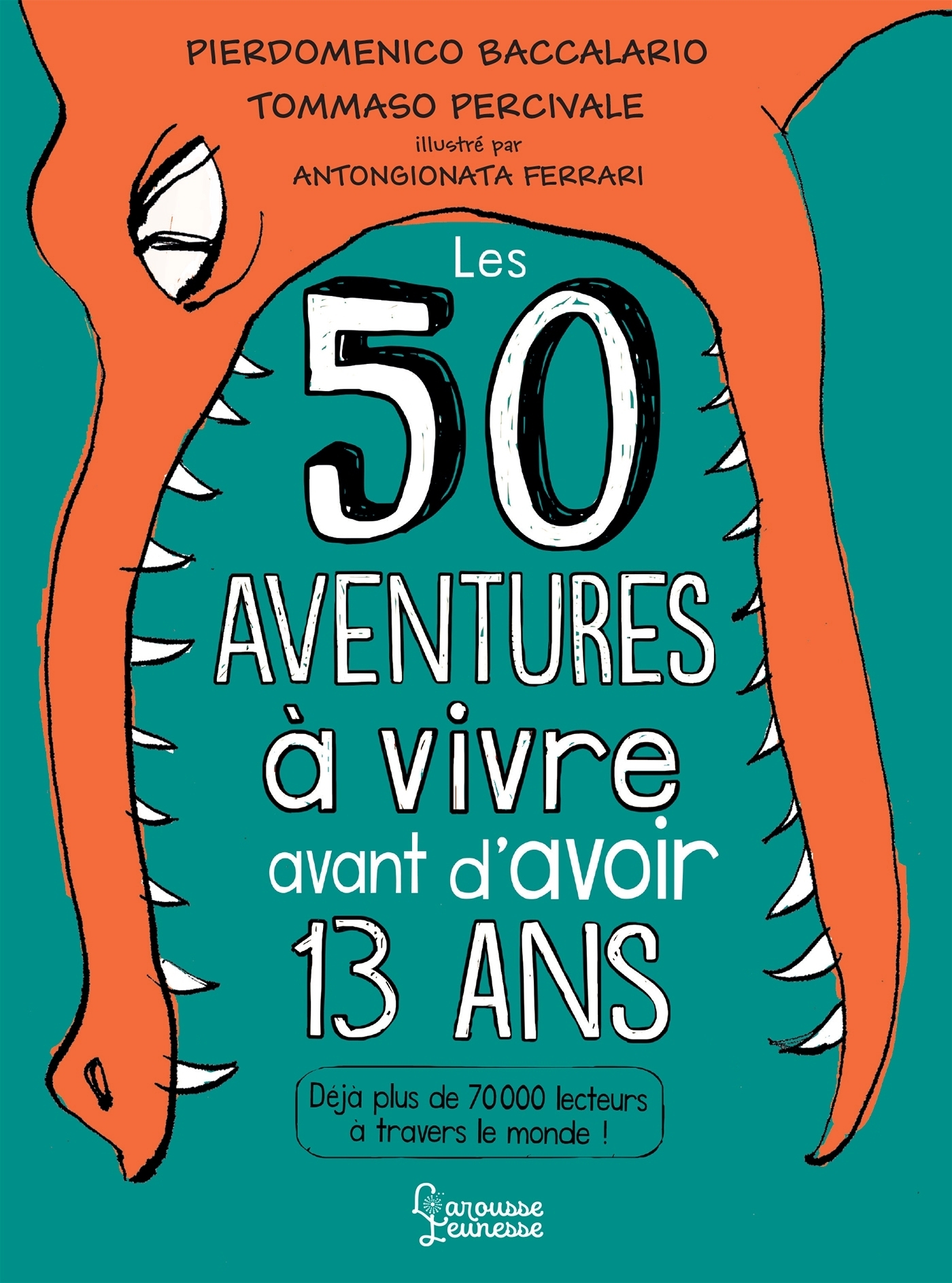 50 aventures à vivre avant d'avoir 13 ans (Jeunesse)