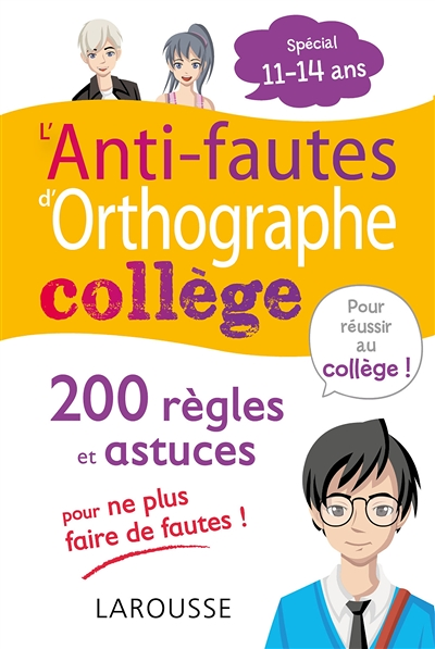 L'ANTI-FAUTES d'ORTHOGRAPHE, spécial COLLEGE (Broché)