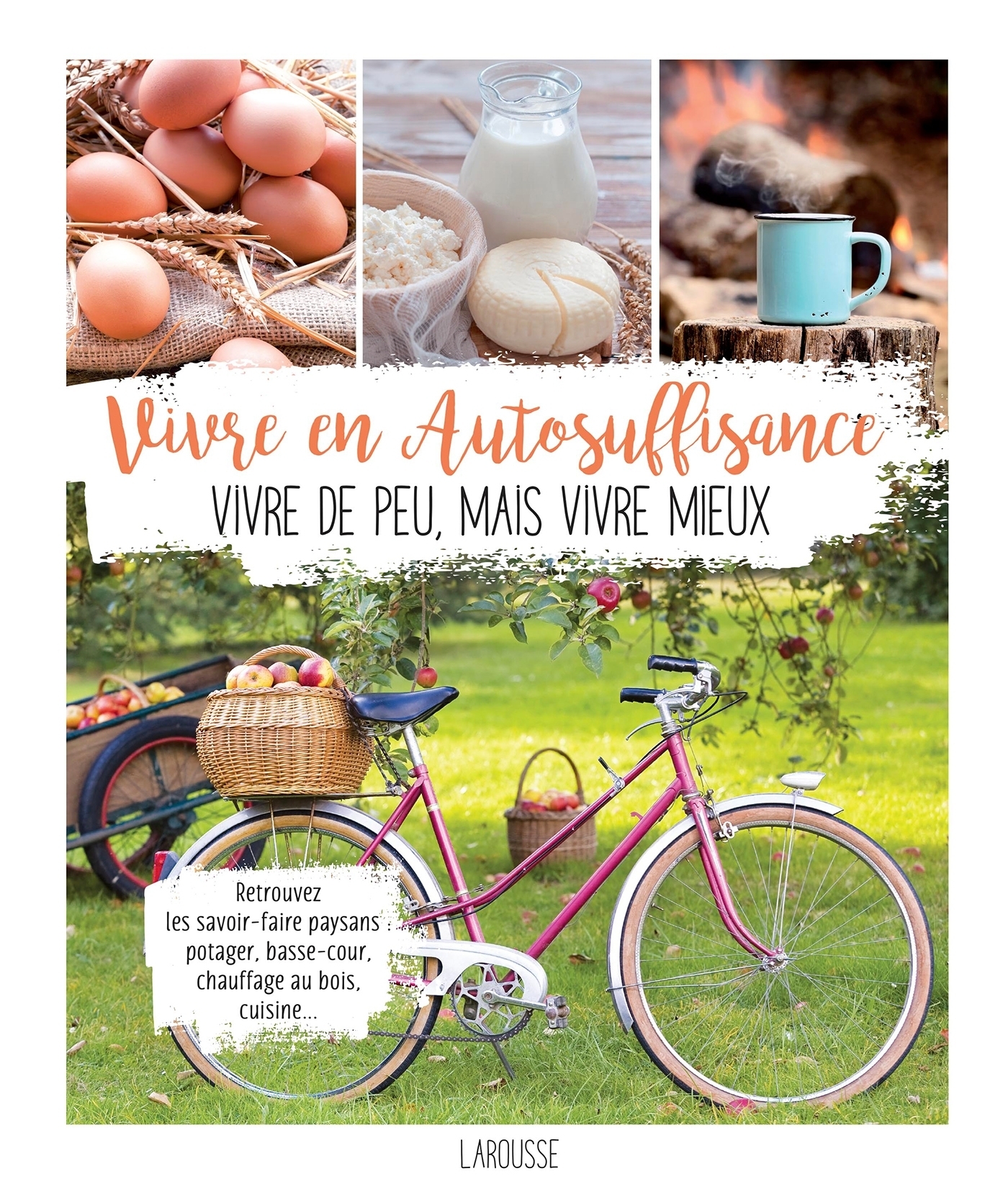 Vivre en autosuffisance (Cartonné)