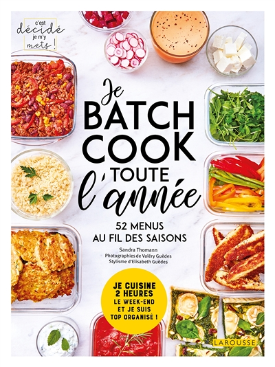 Je batch cook toute l'année (Relié)