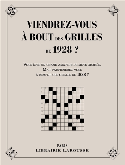 Viendrez-vous à bout des grilles de 1928 ? (Broché)