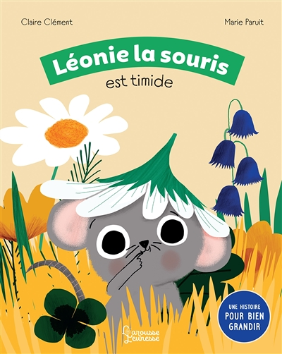 Léonie la souris est timide (Jeunesse)