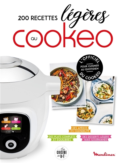 200 recettes légères au Cookeo (Cartonné)