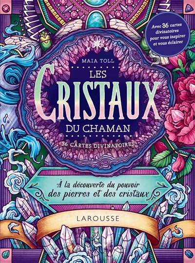 Les cristaux du chaman - À la découverte du pouvoir des pierres et des cristaux (Broché)