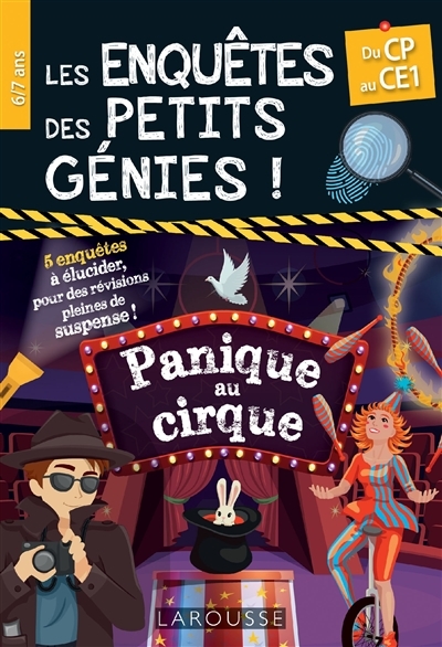 Les Enquêtes des petits génies CP-CE1-Panique au cirque (Broché)