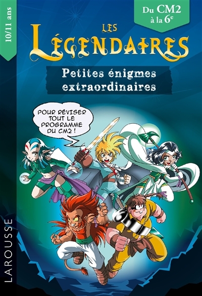 Les petites énigmes des LEGENDAIRES CM2-6ème (Broché)