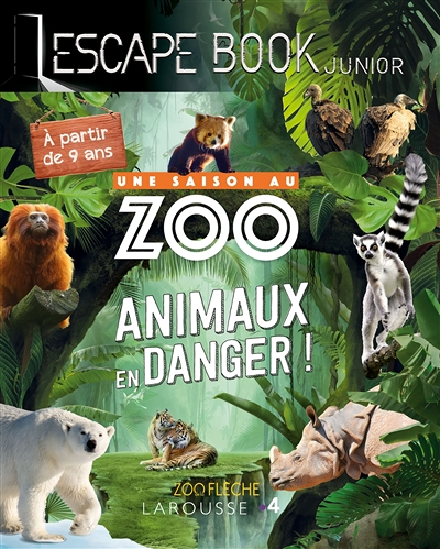 Escape book junior - UNE SAISON AU ZOO (Jeunesse)