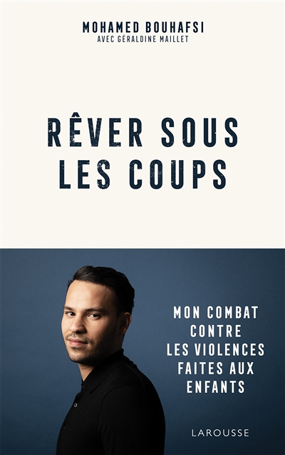 Rêver sous les coups (Grand format)