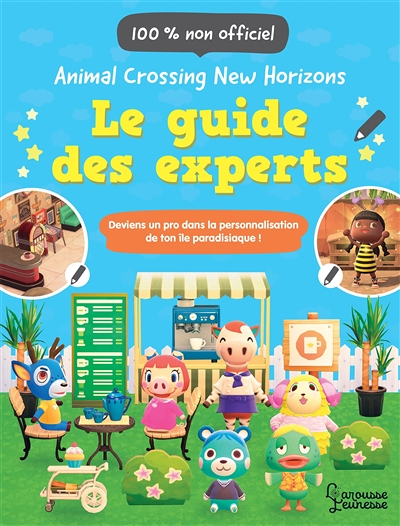 Animal Crossing New Horizons - Le guide des experts (Broché)