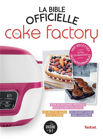 La Bible officielle du Cake Factory (Broché)