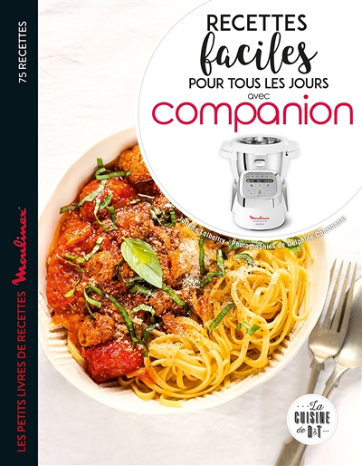 Recettes faciles pour tous les jours avec Companion (Broché)