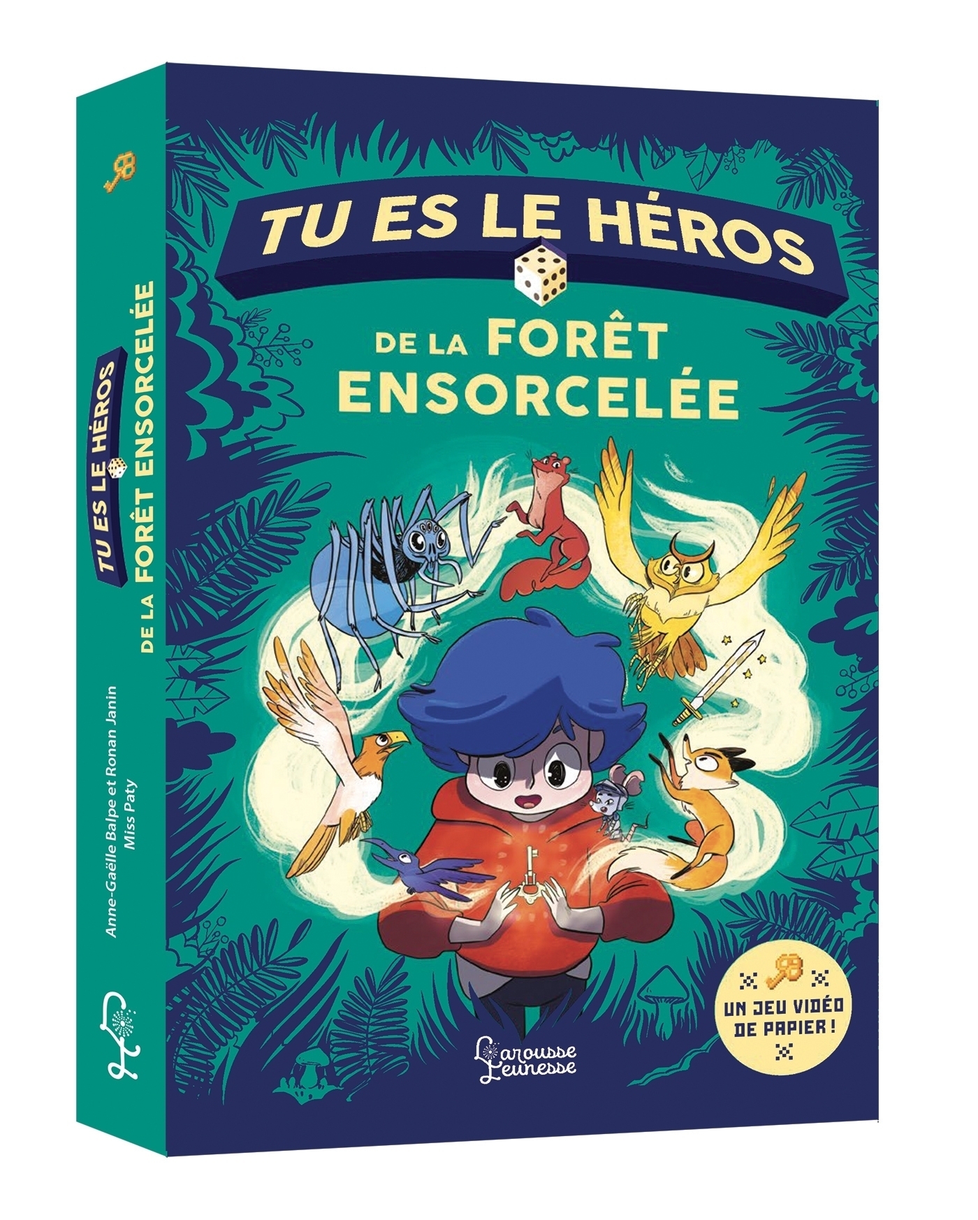 TU ES LE HEROS DE LA FORET ENSORCELEE (Broché)