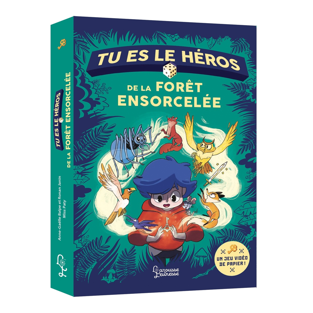 TU ES LE HEROS DE LA FORET ENSORCELEE (Broché)