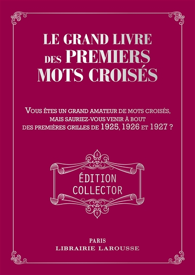 Le Grand livre des Premiers mots croisés (Relié)