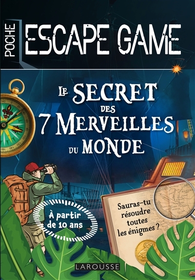 Escape game de poche junior : Le secret des 7 merveilles du monde (Poche)