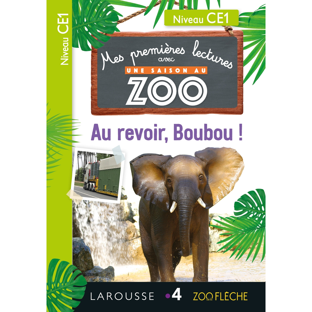 Premières Lectures Une SAISON au ZOO - CE1 Au revoir, Boubou ! (Broché)