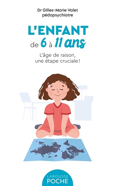 L'enfant de 6 à 11 ans (Poche)