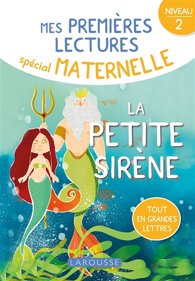 1ERES LECTURES MATERNELLE la petite sirène, niveau 2 (Broché)