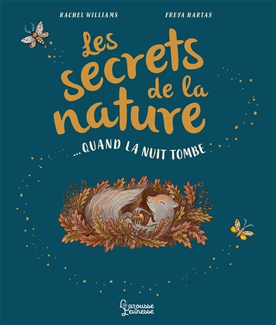 Les secrets de la nature : quand la nuit tombe (Jeunesse)