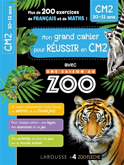 Mon cahier de CM2 - UNE SAISON AU ZOO (Broché)