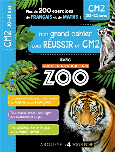 Mon cahier de CM2 - UNE SAISON AU ZOO (Broché)