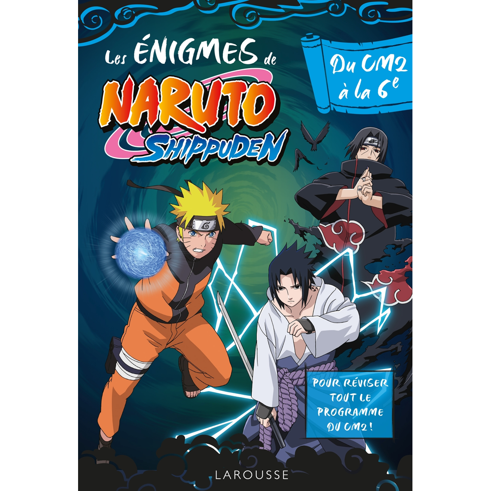 Naruto Shippuden - Enigmes du CM2 à la 6e (Broché)