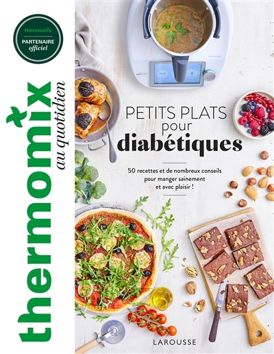 Thermomix : Petits plats pour diabétiques (Broché)